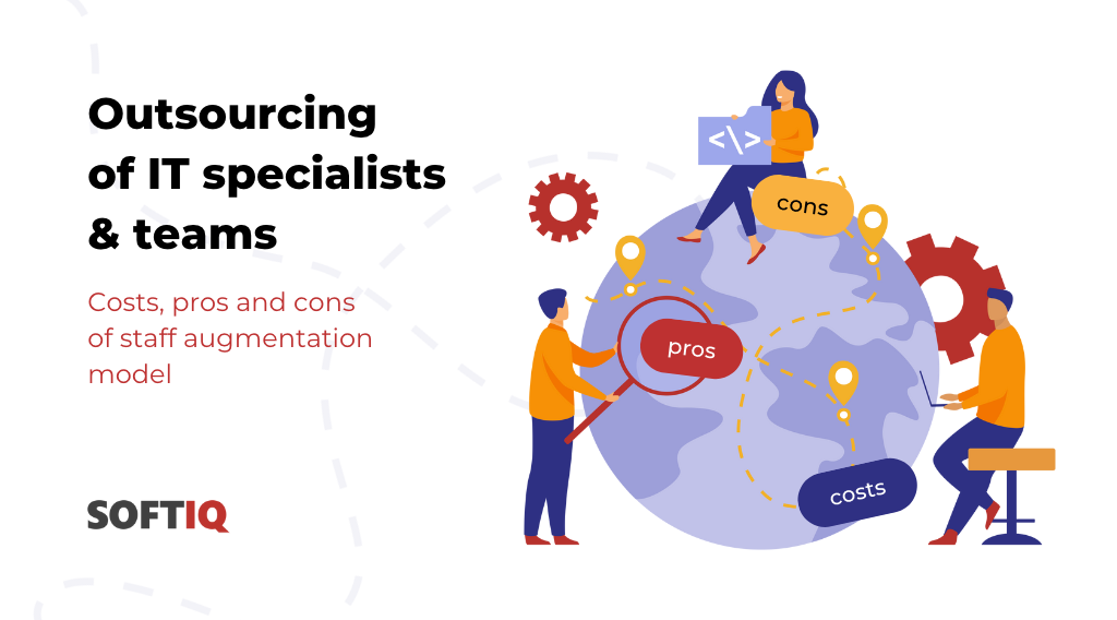 staff augmentation outsourcing in IT, costs, pros and con