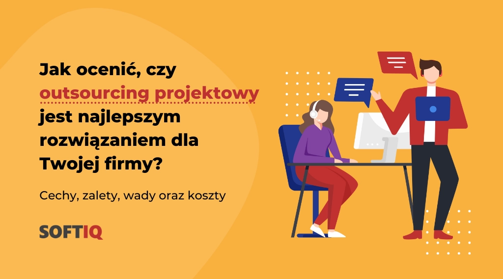 zalety outsourcingu projektowego