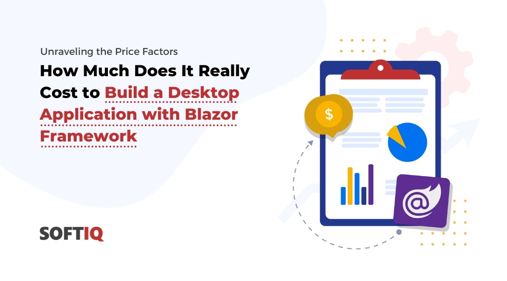 Cost to Build a Desktop Application with Blazor example