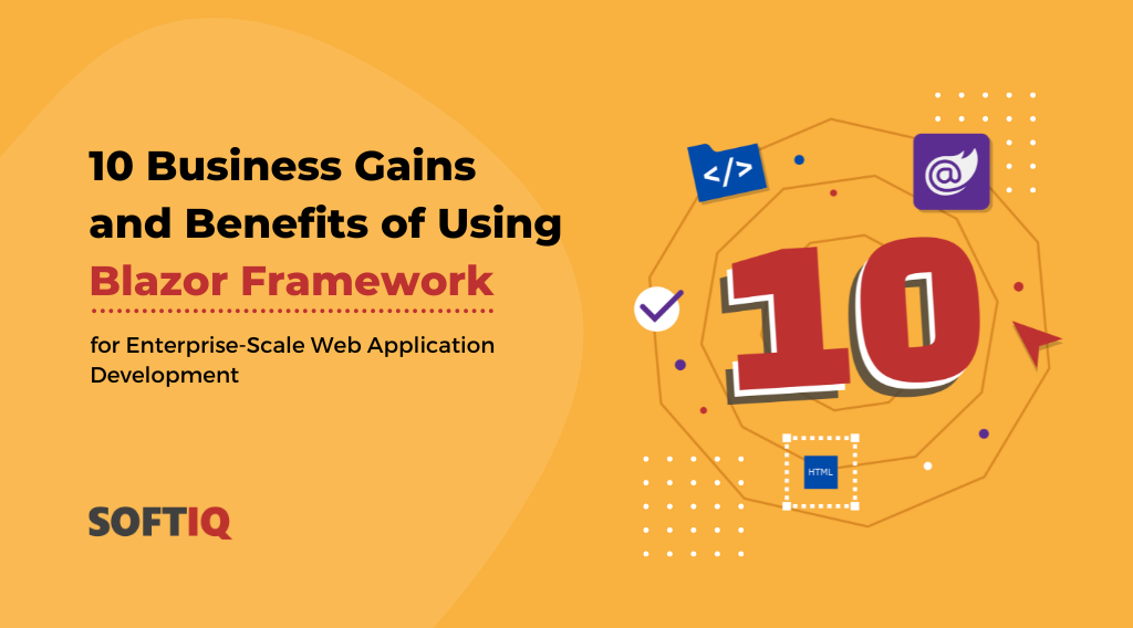 10-Business-Gains-and-Benefits-of-Using-Blazor-Framework examples