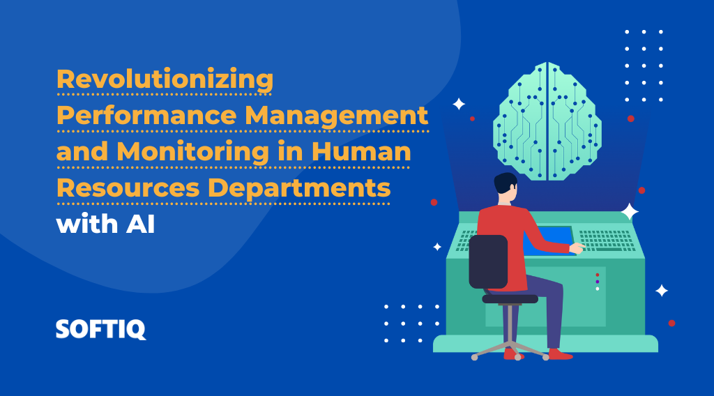 Revolutionizing performance management and Monitoring in Human Resources Departments with AI examples